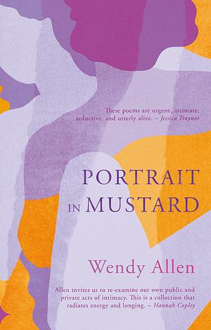 Portrait in Mustard by Wendy Allen