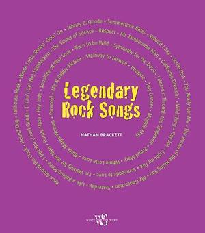 Legendary Rock Songs by Nathan Brackett