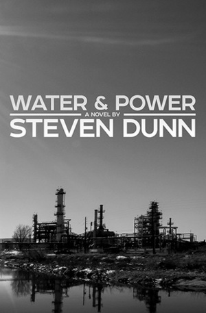 Water & Power by Steven Dunn