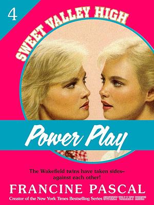 Power Play by Francine Pascal