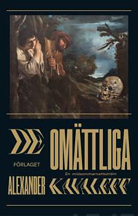 De omättliga by Alexander Kavaleff