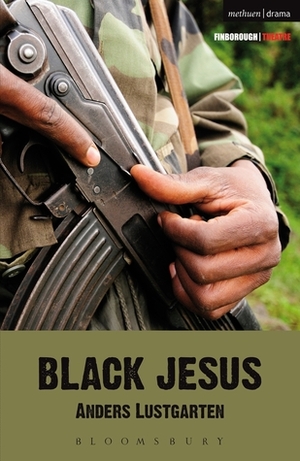 Black Jesus by Anders Lustgarten