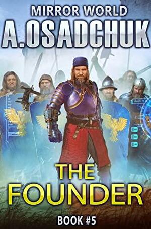 The Founder by Alexey Osadchuk