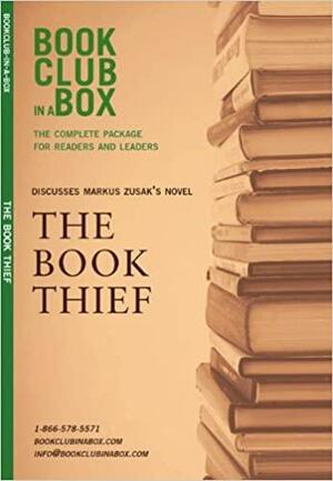 Bookclub-in-a-Box Discusses The Book Thief, the novel by Markus Zusak by Marilyn Herbert
