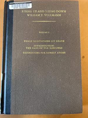 Rising up and Rising down by William T. Vollmann