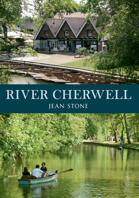 River Cherwell by Jean Stone