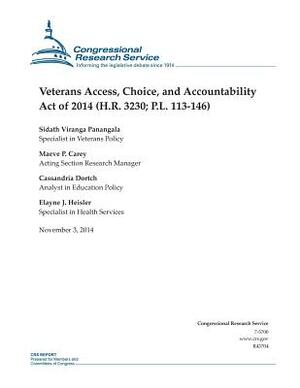 Veterans Access, Choice, and Accountability Act of 2014 (H.R. 3230; P.L. 113-146) by Congressional Research Service