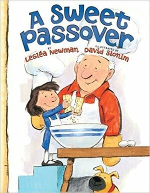 A Sweet Passover(PJ Library) edition by Lesléa Newman