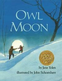 Owl Moon by Jane Yolen