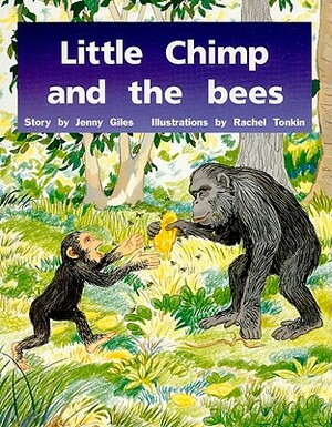 Rigby PM Plus: Student Reader (Level 9) Little Chimp and the Bees by Rigby