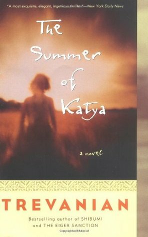The Summer of Katya by Trevanian