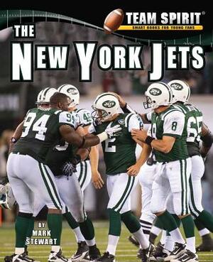 The New York Jets by Mark Stewart