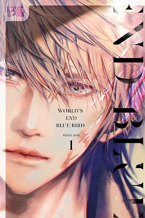 World's End Blue Bird, Vol. 1 by Anji Seina