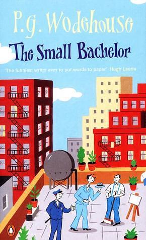 The Small Bachelor by P.G. Wodehouse