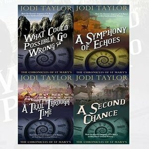 The Chronicles of St. Mary's Series 2-4, 6 by Jodi Taylor