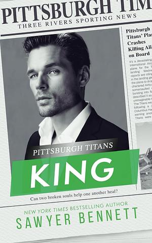 King: A Pittsburgh Titans Novel by Bennett Sawyer