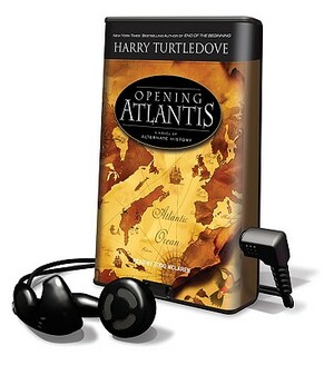 Opening Atlantis by Harry Turtledove