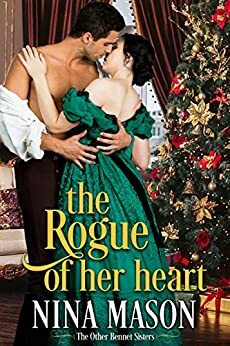 The Rogue of Her Heart by Nina Mason