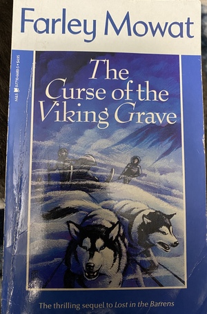 The Curse of the Viking Grave by Farley Mowat