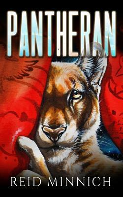 Pantheran: Book Three of the Koinobi Trilogy by Reid Minnich