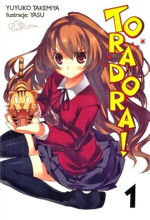 Toradora! Tom 1 (Toradora!, #1) by Yuyuko Takemiya