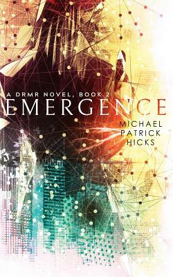 Emergence by Michael Patrick Hicks