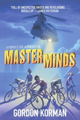 Masterminds by Gordon Korman