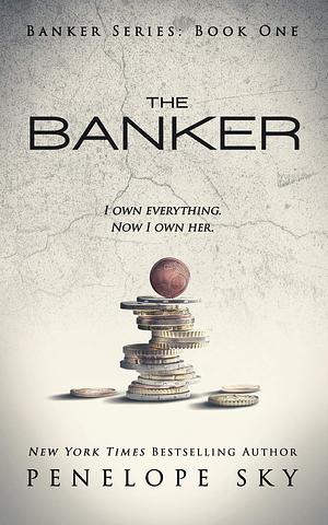 The Banker by Penelope Sky