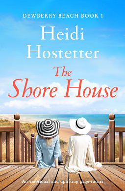 The Shore House by Heidi Hostetter