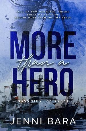 More Than A Hero by Jenni Bara