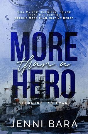 More Than A Hero by Jenni Bara