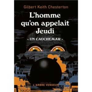 L'Homme qu'on appelait Jeudi — Un cauchemar by G.K. Chesterton