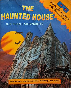 The Haunted House: 3-D Puzzle Storybook by Fiona Conboy