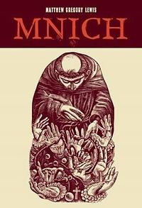 Mnich by Zofia Sinko, Matthew Gregory Lewis