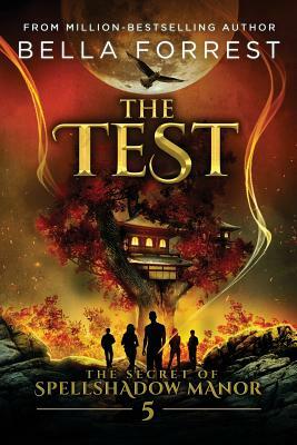 The Test by Bella Forrest