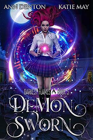 Demon Sworn by Katie May, Ann Denton