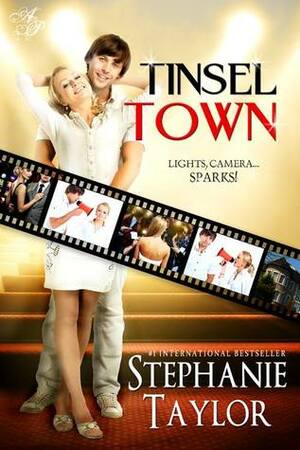 Tinseltown by Stephanie Taylor