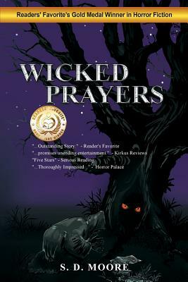 Wicked Prayers by S. D. Moore