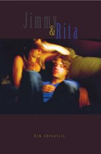 Jimmy & Rita by Kim Addonizio