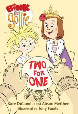 Bink and Gollie: Two for One by Kate DiCamillo, Alison McGhee