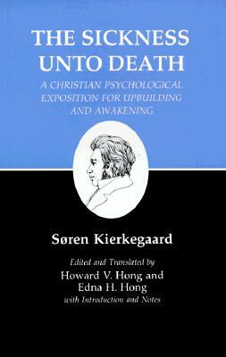 The Sickness unto Death by Søren Kierkegaard