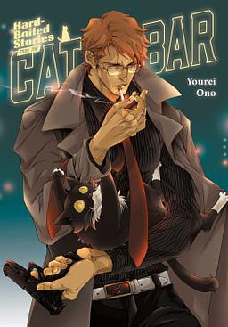Hard-boiled Stories from the Cat Bar by Ono Yourei