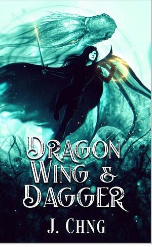 Dragon Wing & Dagger by Joyce Chng