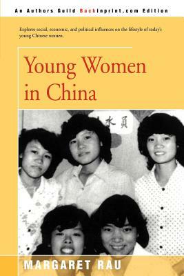 Young Women in China by Margaret Rau