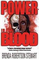 Power in the Blood by Brenda Robertson Stewart