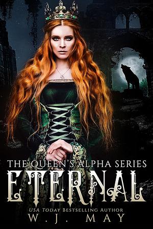 Eternal by W.J. May