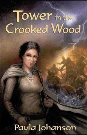 Tower In The Crooked Wood by Paula Johanson