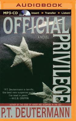 Official Privilege by P. T. Deutermann