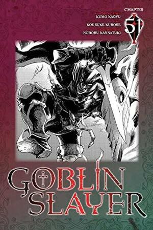 Goblin Slayer #51 by Kumo Kagyu