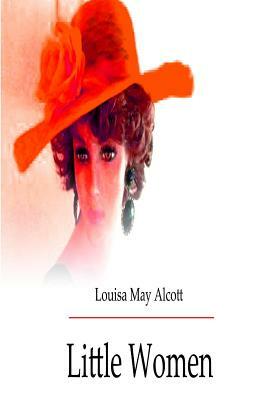 Little Women by Louisa May Alcott